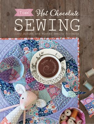 Tilda's Hot Chocolate Sewing